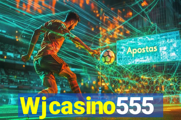 Wjcasino555