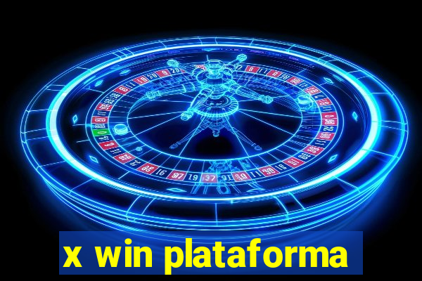 x win plataforma