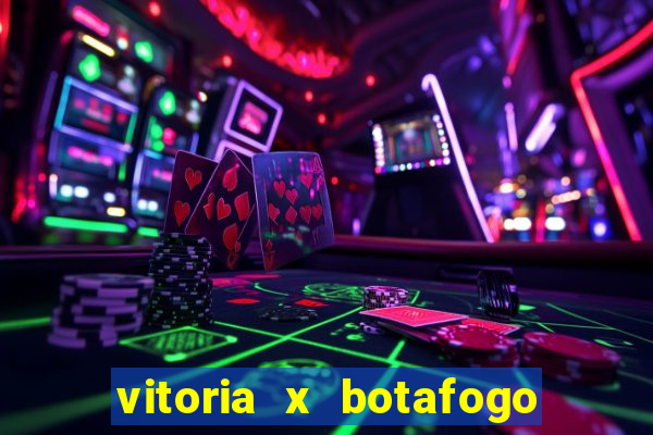 vitoria x botafogo sp palpite