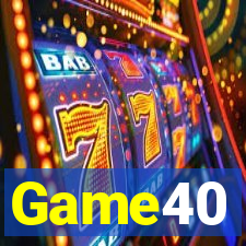 Game40