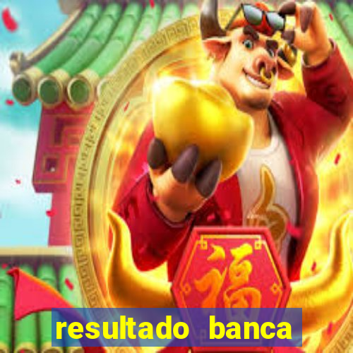 resultado banca sonho real