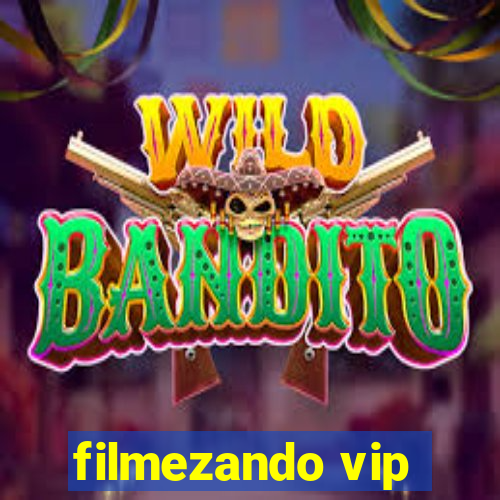 filmezando vip