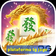 plataforma tg jogo
