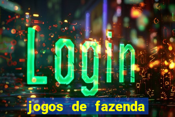 jogos de fazenda para pc