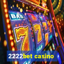 2222bet casino