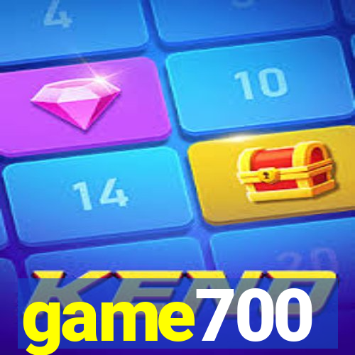 game700