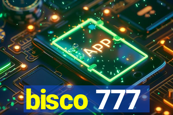 bisco 777