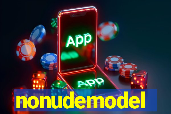 nonudemodel