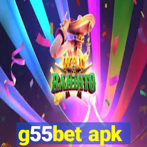 g55bet apk