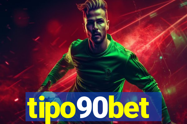 tipo90bet