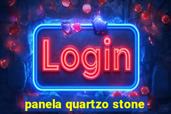 panela quartzo stone