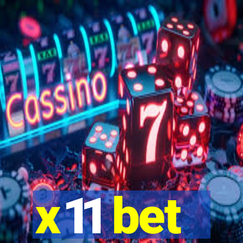 x11 bet