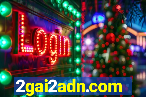 2gai2adn.com