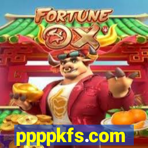 ppppkfs.com