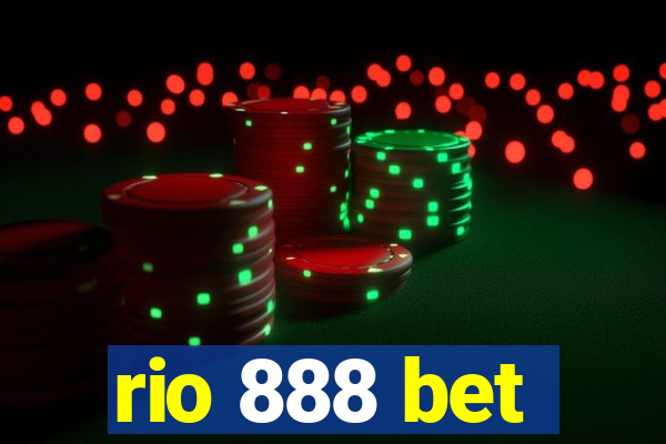 rio 888 bet
