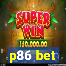 p86 bet