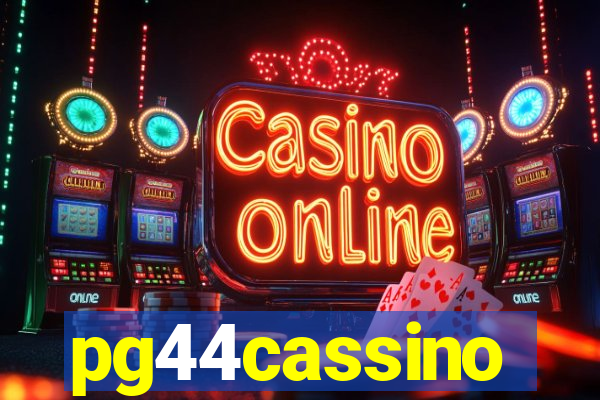 pg44cassino
