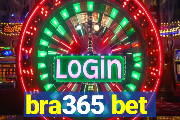 bra365 bet