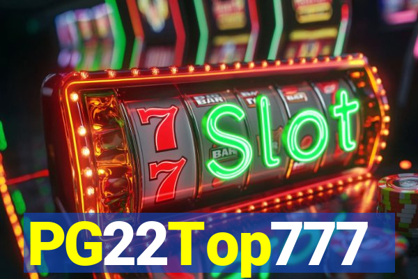 PG22Top777