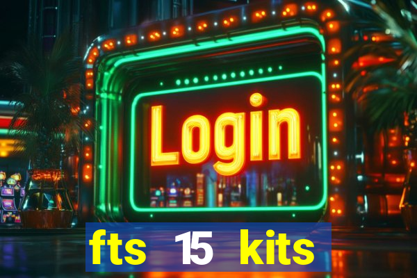 fts 15 kits manchester united