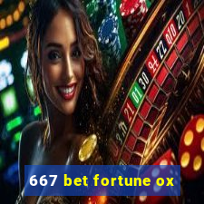 667 bet fortune ox
