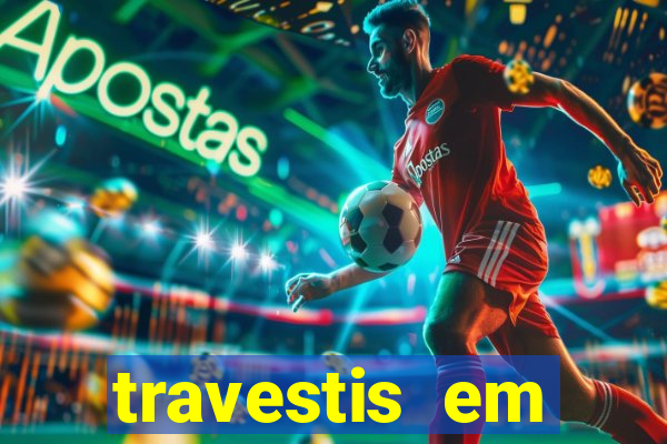 travestis em salvador programa
