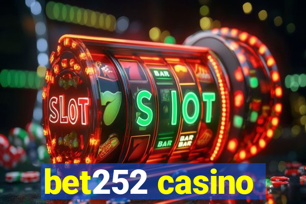 bet252 casino