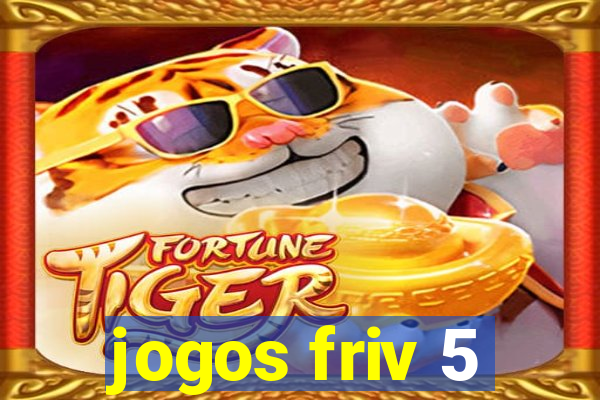 jogos friv 5