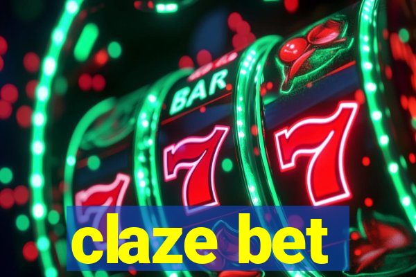 claze bet