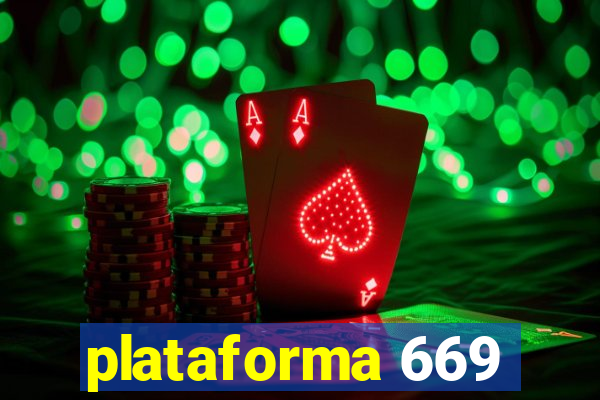 plataforma 669
