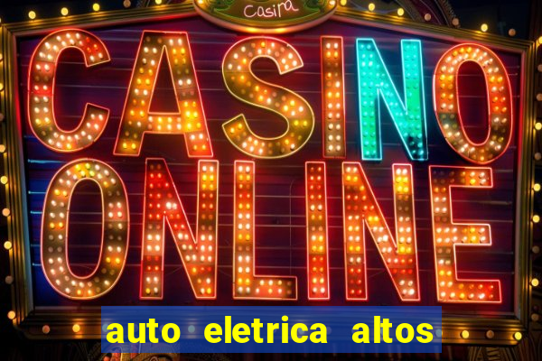 auto eletrica altos de santana sjc