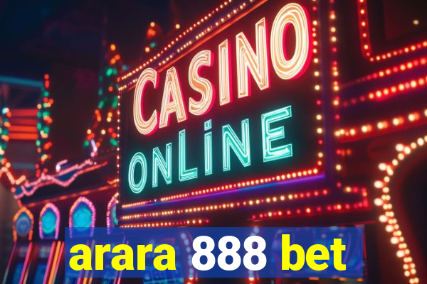 arara 888 bet