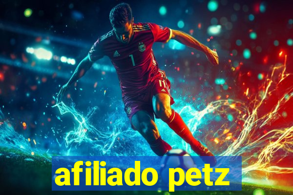 afiliado petz