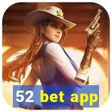 52 bet app
