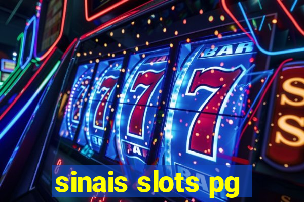 sinais slots pg