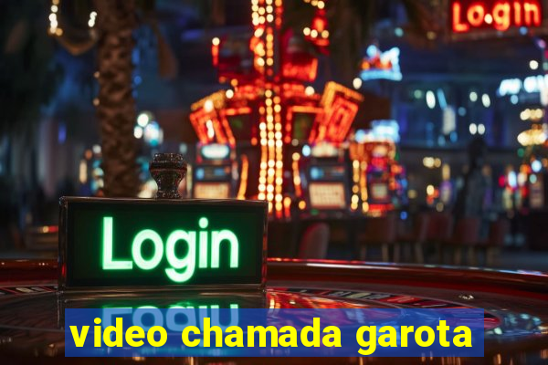 video chamada garota
