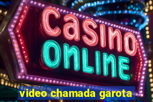 video chamada garota