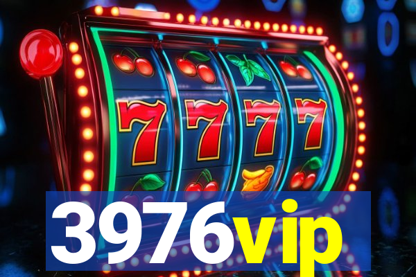 3976vip