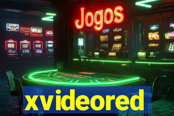 xvideored