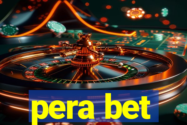 pera bet