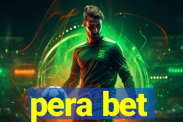 pera bet