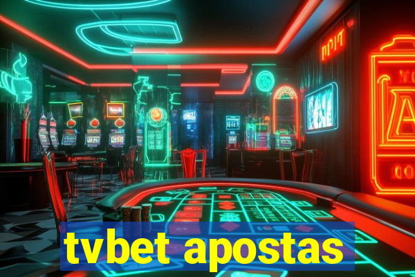 tvbet apostas