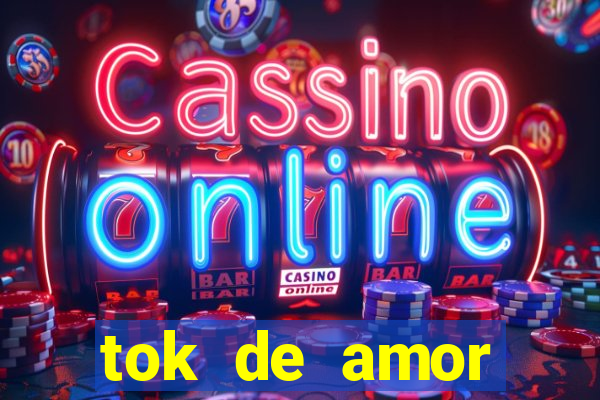 tok de amor boutique santos