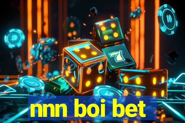 nnn boi bet