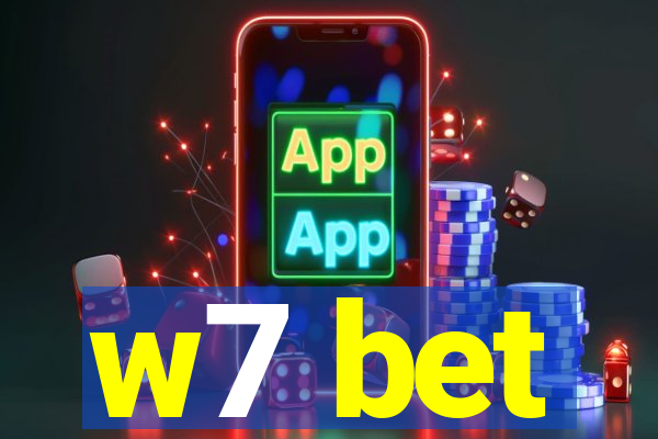 w7 bet