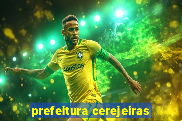 prefeitura cerejeiras