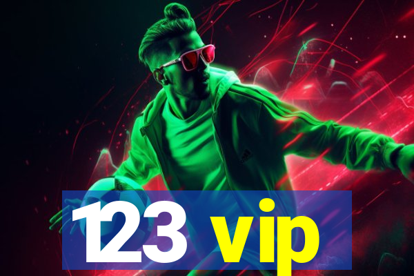 123 vip