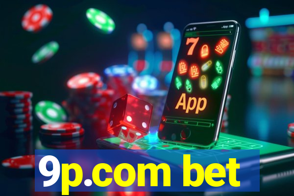 9p.com bet