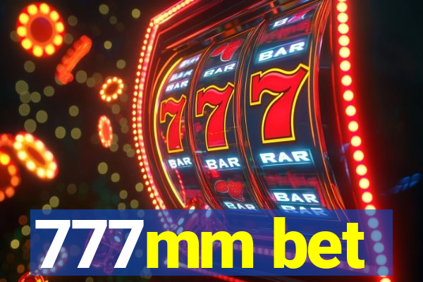 777mm bet