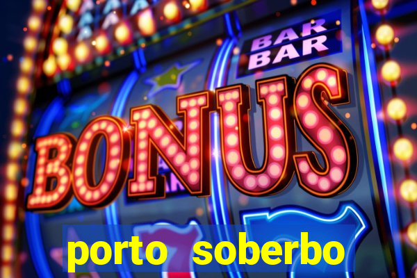 porto soberbo argentina compras